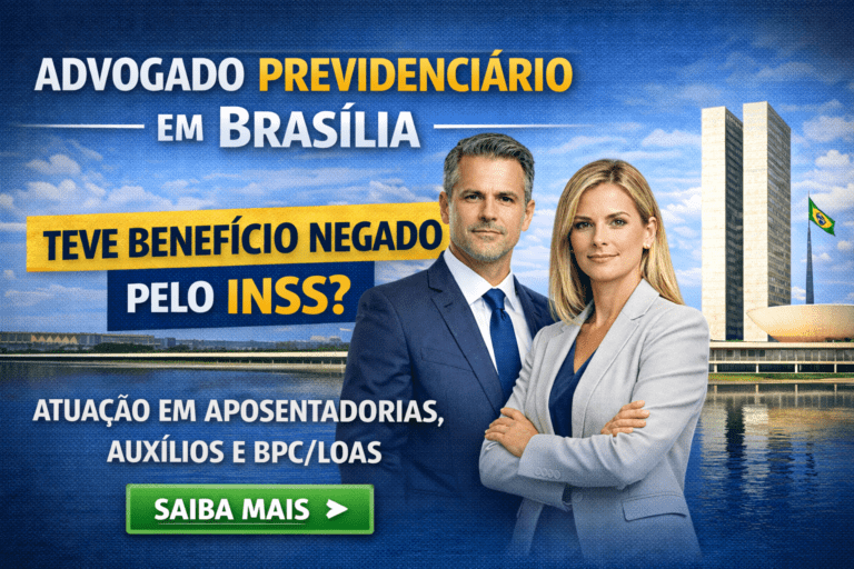 Advogado Previdenciário em Brasília